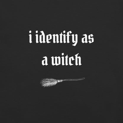 I Identify As A Witch