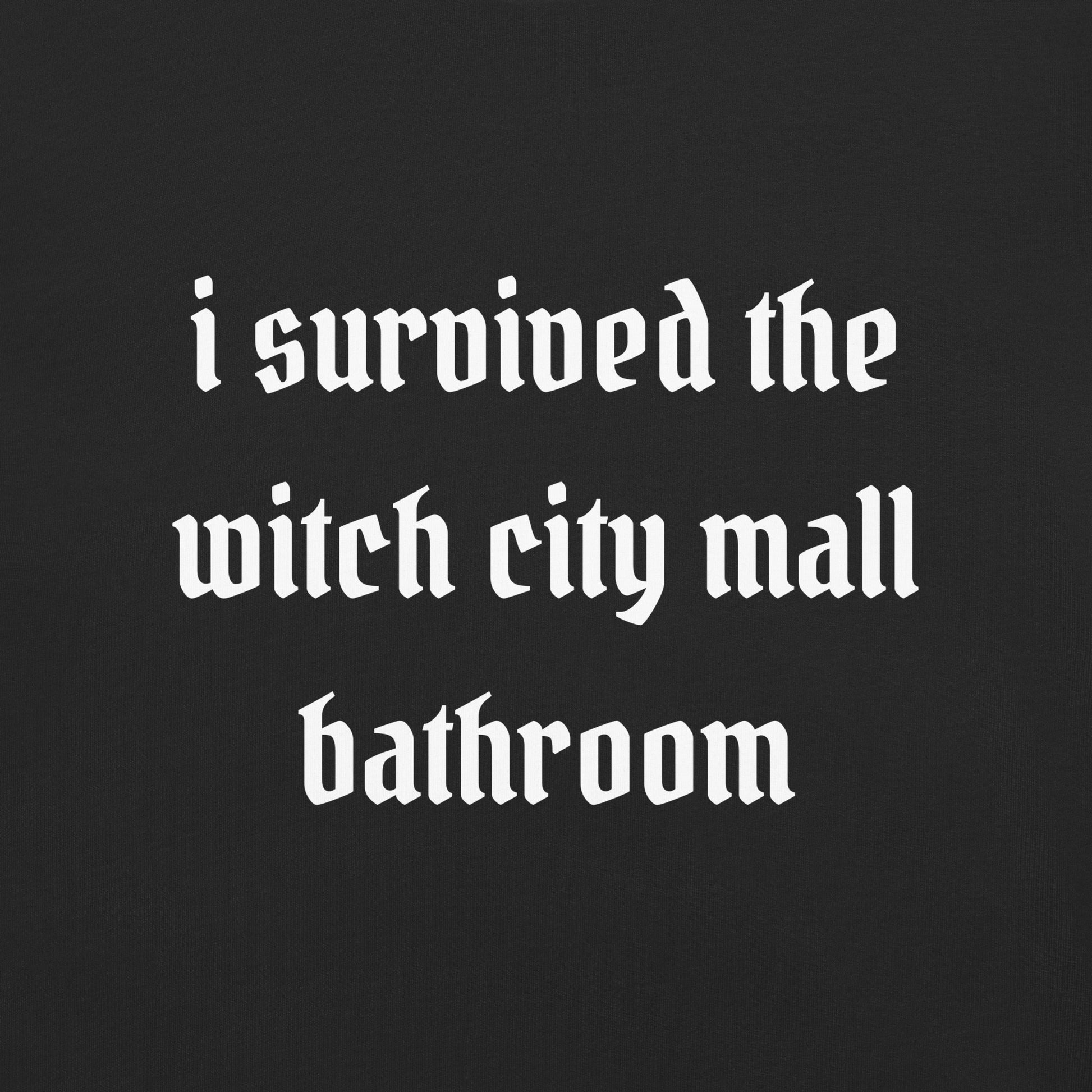 I Survived The Witch City Mall Bathroom
