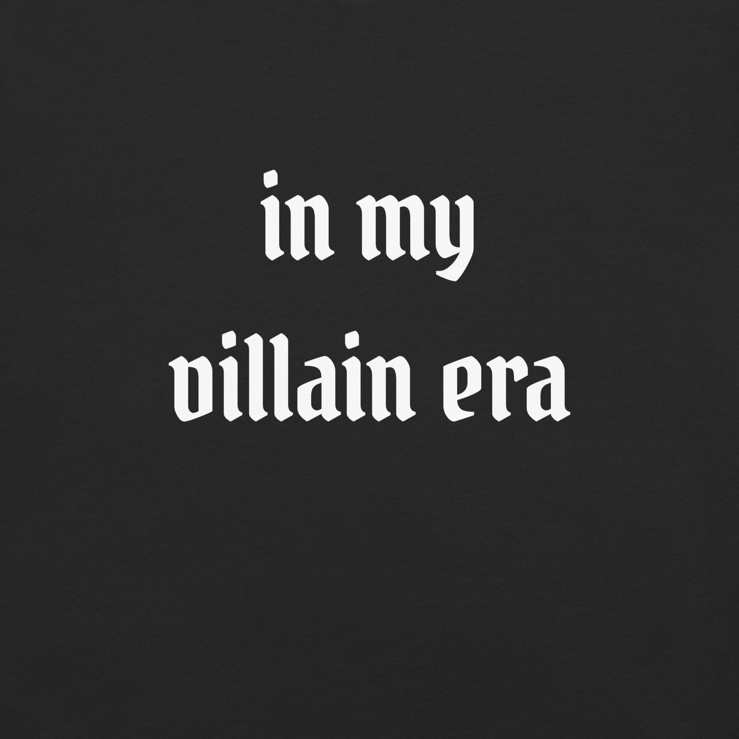 In My Villain Era