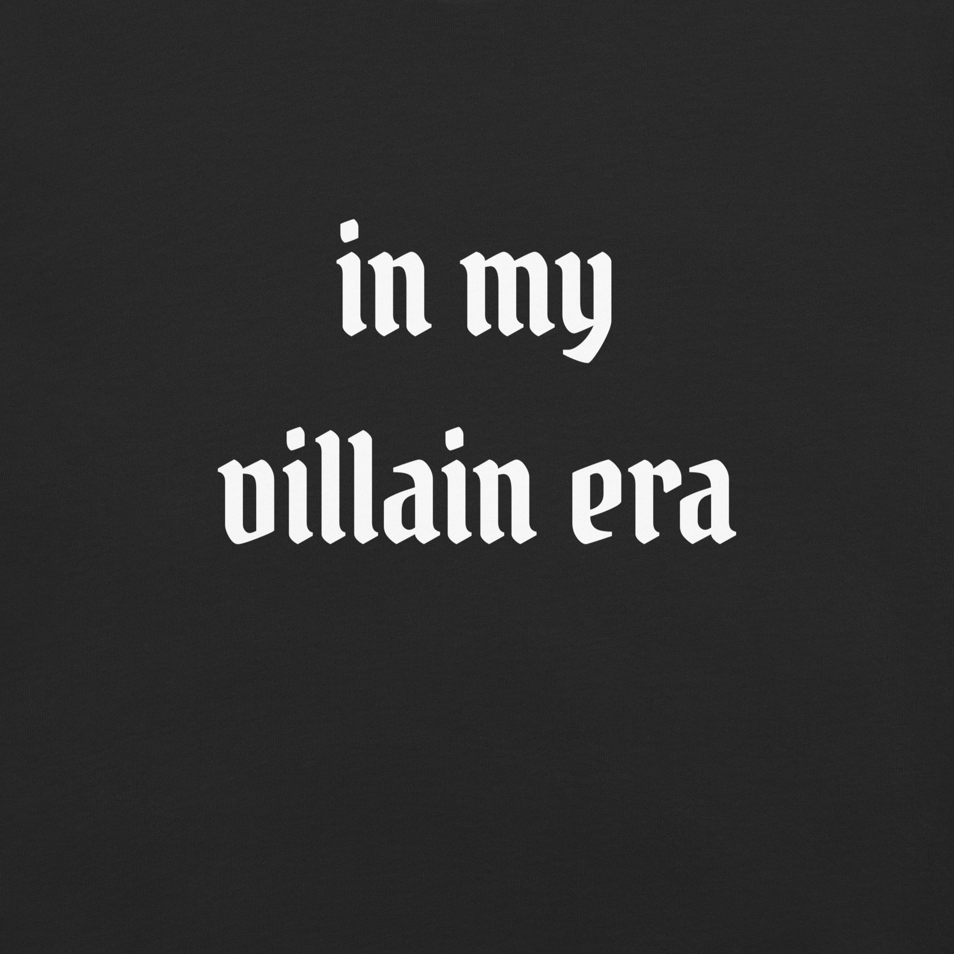 In My Villain Era