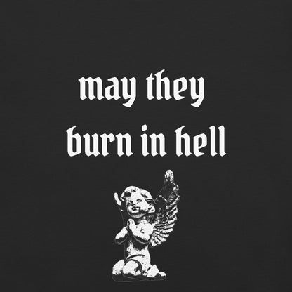 May They Burn In Hell